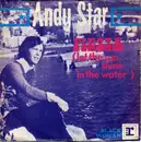 7inch Vinyl Single - Andy Star - Fiesta (Let The Sun Shine In The Water)