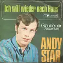 7inch Vinyl Single - Andy Star - Ich Will Wieder Nach Haus'