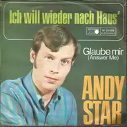Andy Star - Ich Will Wieder Nach Haus'