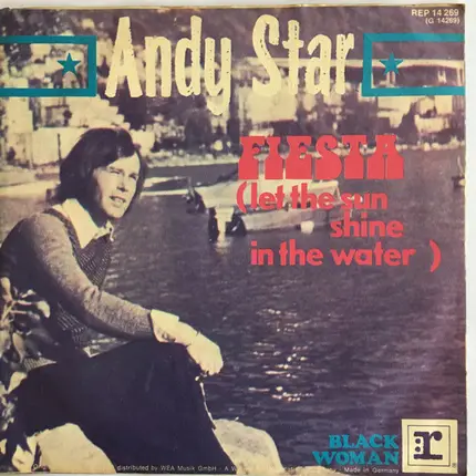 Andy Star - Fiesta (Let The Sun Shine In The Water)