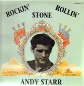 Andy Starr - Rockin' Rollin' Stone