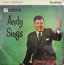 7inch Vinyl Single - Andy Stewart - Andy Sings
