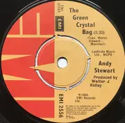 7inch Vinyl Single - Andy Stewart - Green Crystal Bag