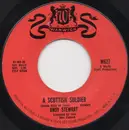 7inch Vinyl Single - Andy Stewart - A Scottish Soldier
