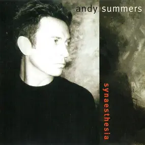 Andy Summers - Synaesthesia