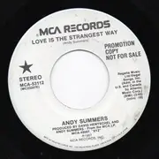 7inch Vinyl Single - Andy Summers - Love Is The Strangest Way