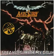 Andy Surdi - Speaking With My Drum