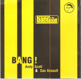 Andy Scott - Bang!