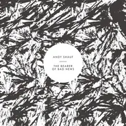 Andy Shauf - The Bearer of Bad News