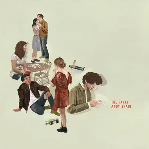 ANDY SHAUF - The Party - Ltd. US Edit.