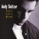 CD - Andy Snitzer - Ties That Bind
