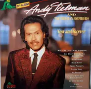 Andy Tielman & The Tielman Brothers - Now And Forever