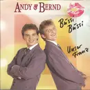 7inch Vinyl Single - Andy Und Bernd - Bussi Bussi / Unser Franz