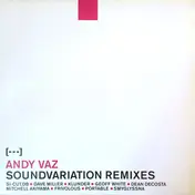 Andy Vaz - Soundvariation Remixes