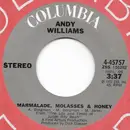 7inch Vinyl Single - Andy Williams - Marmalade, Molasses & Honey
