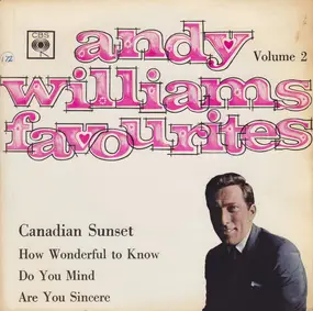 Andy Williams - Andy Williams Favourites Volume 2