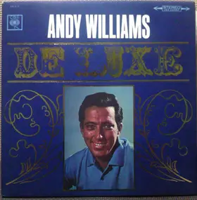 Andy Williams - De Luxe