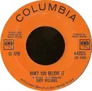 7inch Vinyl Single - Andy Williams - Don't You Believe It