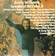 Andy Williams - Greatest Hits Volume 3