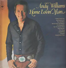 Andy Williams - Home Lovin' Man