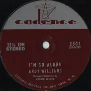 Andy Williams - I'm So Alone / Unchained Melody