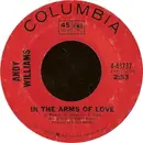 7'' - Andy Williams - In The Arms Of Love