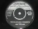 7inch Vinyl Single - Andy Williams - The Village Of St. Bernadette