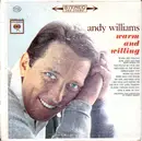7inch Vinyl Single - Andy Williams - Warm And Willing