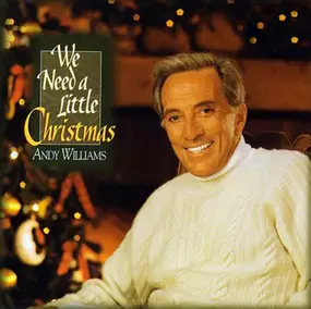 Andy Williams - We Need a Little Christmas