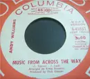 7inch Vinyl Single - Andy Williams - Music From Across The Way