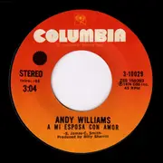 7inch Vinyl Single - Andy Williams - Another Lonely Song / A Mi Esposa Con Amor