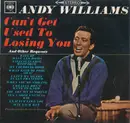LP - Andy Williams - Can't Get Used To Losing You
