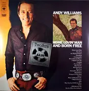 Andy Williams - Home Lovin' Man And Born Free