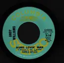 7inch Vinyl Single - Andy Williams - Home Lovin' Man