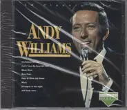 Andy Williams - I Can't Get Used to Losing You (18 Classic Hits)