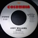 7inch Vinyl Single - Andy Williams - Jason