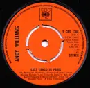 7inch Vinyl Single - Andy Williams - Last Tango In Paris