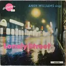 7inch Vinyl Single - Andy Williams - Lonely Street