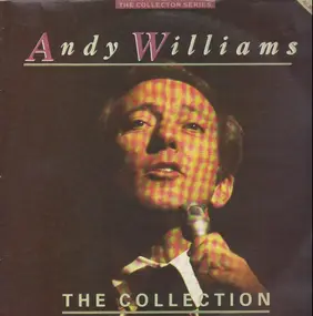 Andy Williams - The Collection
