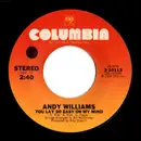 7inch Vinyl Single - Andy Williams - You Lay So Easy On My Mind
