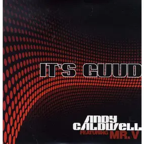 Andy Caldwell - Its Guud