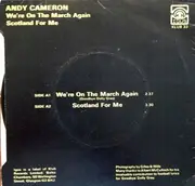 7'' - Andy Cameron - We're On The March Again