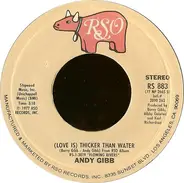 Andy Gibb - (Love Is) Thicker Than Water