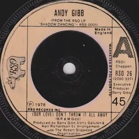 Andy Gibb - Don't Throw It All Away / Shadow Dancing