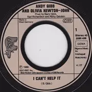 7'' - Andy Gibb & Olivia Newton-John - I Can't Help It / Someone I Ain't