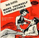 7'' - Andy Griffith - Make Yourself Comfortable