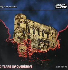 Andy Duex - 10 Years of Overdrive