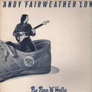 Andy Fairweather Low - Be Bop 'N' Holla