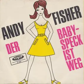 Andy Fisher - Der Babyspeck Ist Weg