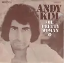 7'' - Andy Kim - Oh Pretty Woman